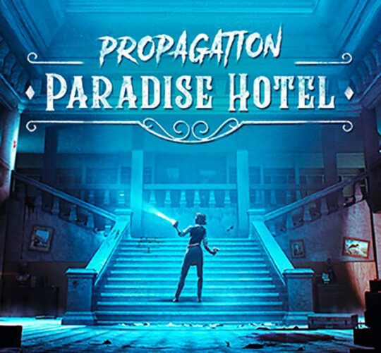 Propagation Paradise Hotel