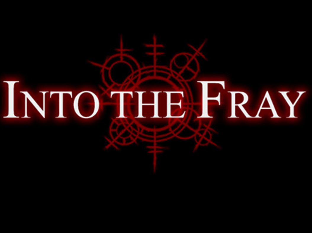 Into the Fray
