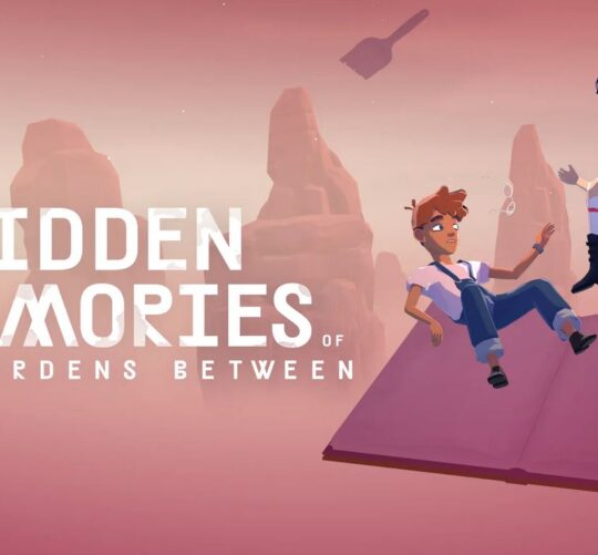 Hidden Memories Of The Gardens Between